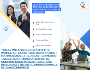 Navigating Complex Construction Projects: A Guide for Success